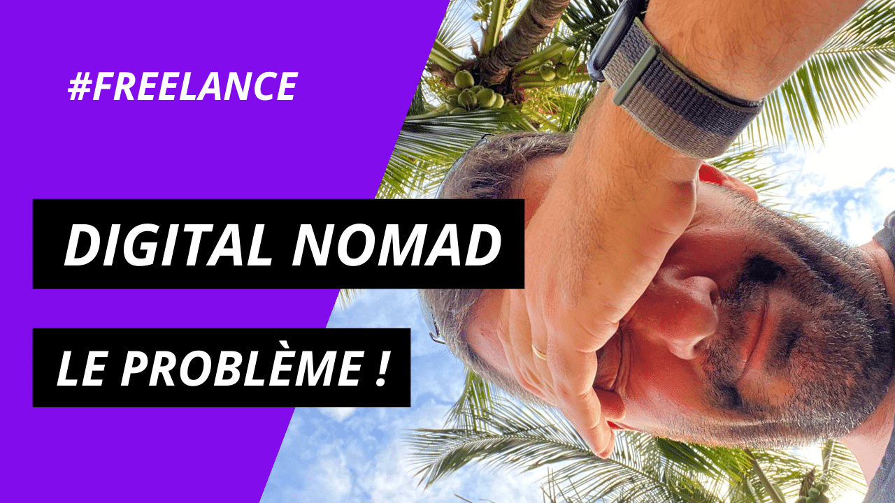 Le problème du Digital Nomad