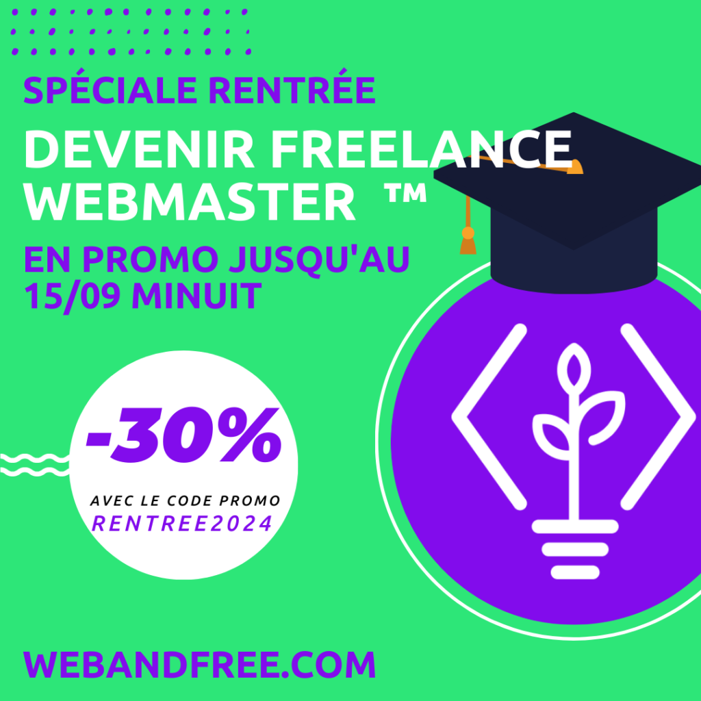 devenir freelance webmaster promotion rentrée 2024